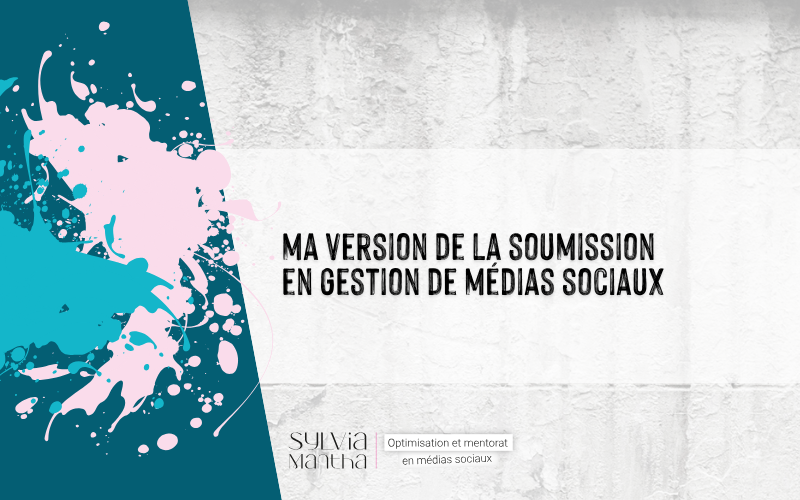 Featured image for “Ce que devrait vraiment contenir une soumission en gestion de médias sociaux”